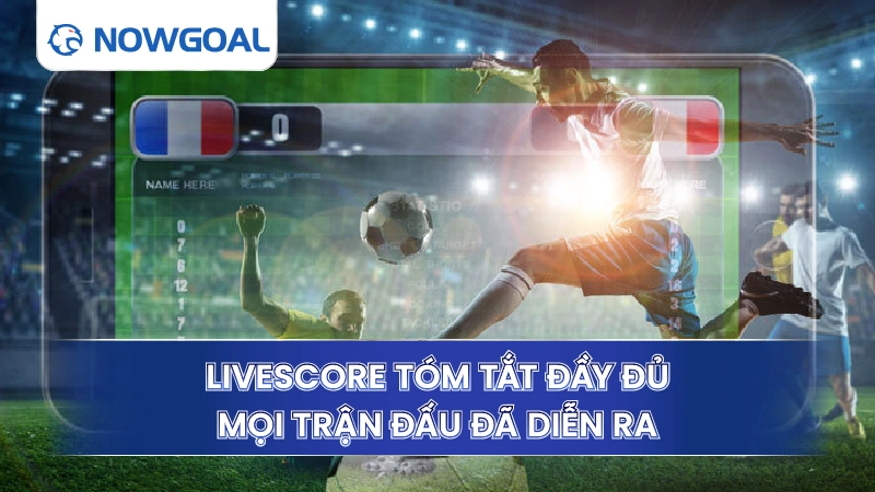 Bảng tỷ lệ cược tóm tắt đầy đủ mọi trận đấu đã diễn ra